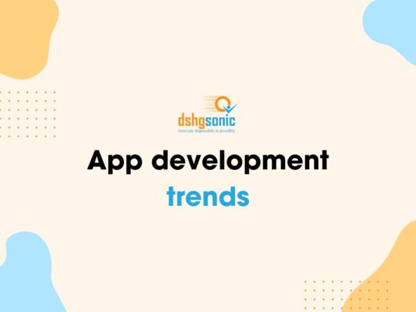 App Development Trends 2024