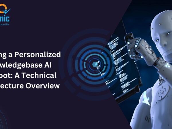 Building a Personalized Knowledgebase AI Chatbot: A Technical Architecture Overview