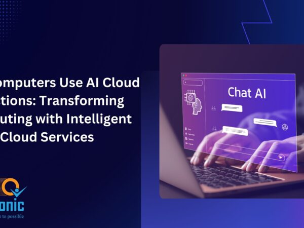 How Computers Use AI Cloud Functions: Transforming Computing with Intelligent Cloud Services